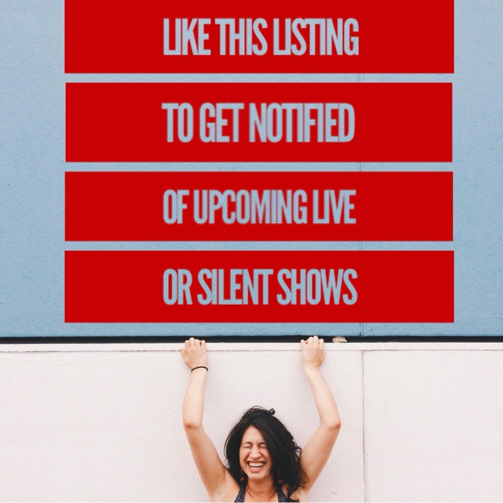 Like this listing to get notified of my upcoming live or silent shows